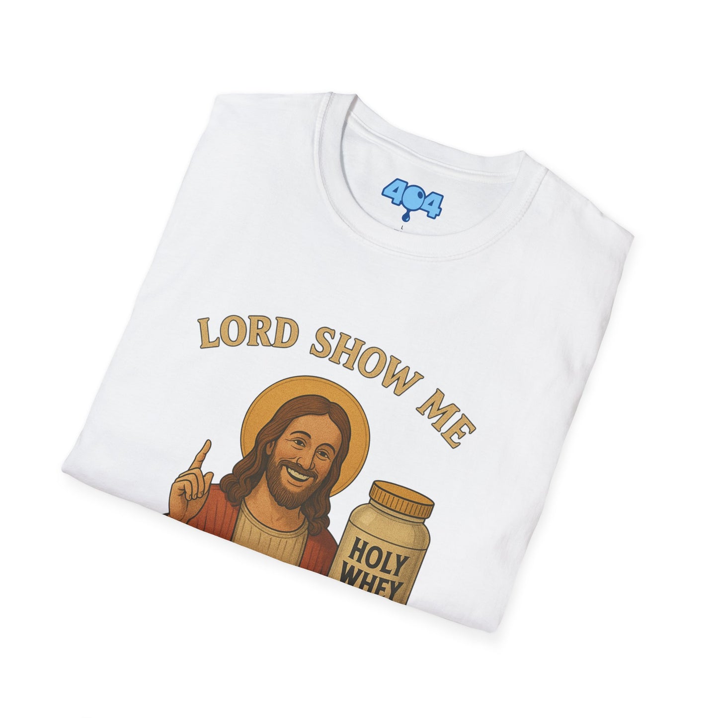 Lord Show Me The Whey T-Shirt